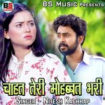 Chahat Teri Mohabbat Bhari