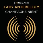 Champagne Night (From Songland)