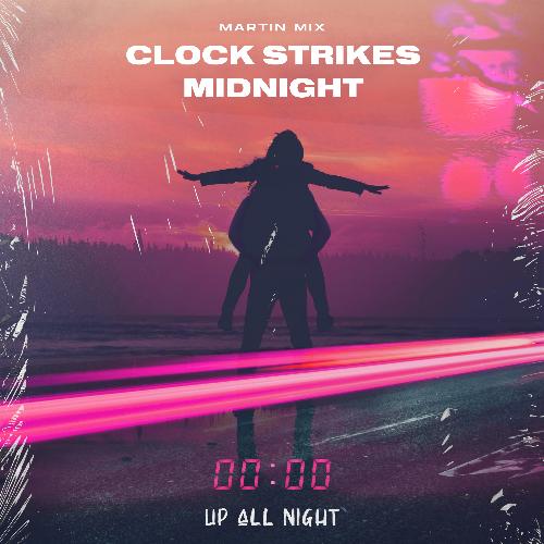 Clock Strikes Midnight