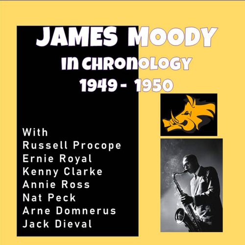 Complete Jazz Series: 1949-1950 - James Moody