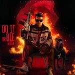 Do it or Die