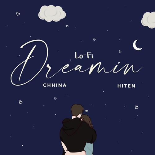 Dreamin (Lo-Fi Version)