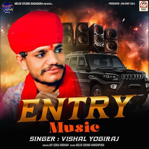 Entry Music