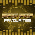 Epic Pop Favourites