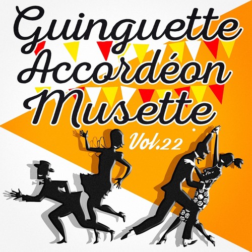 Guinguette Accordéon Musette, Vol. 22