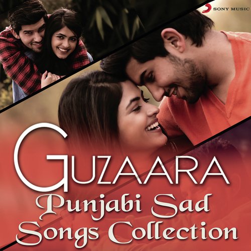 Guzaara - Punjabi Sad Songs Collection