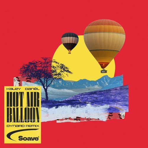 Hot Air Balloon (DYNARD Remix) (sped up)
