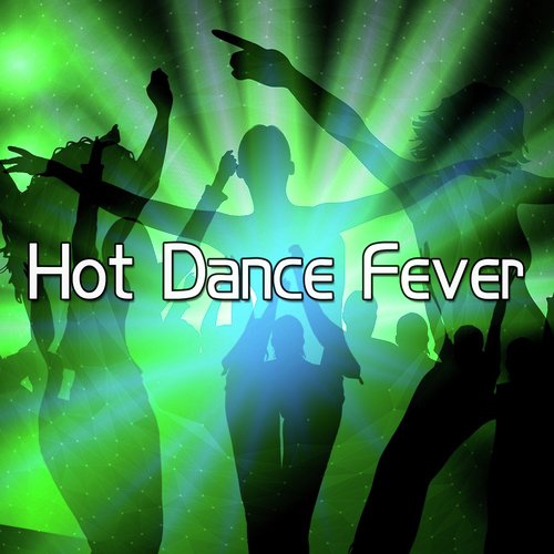 Hot Dance Fever