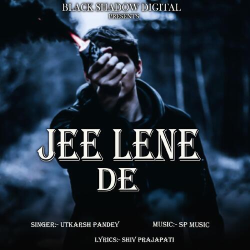 Jee Lene De 