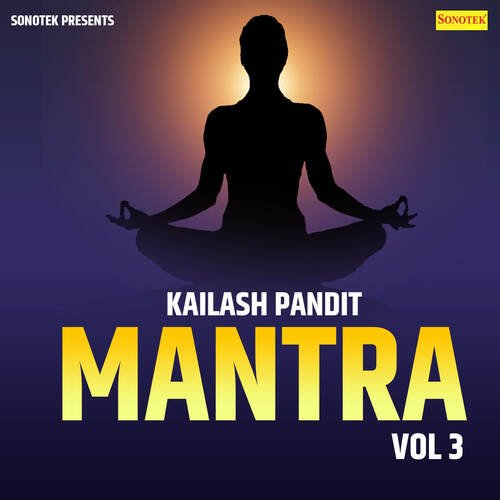 Kailash Pandit Mantra Vol 3