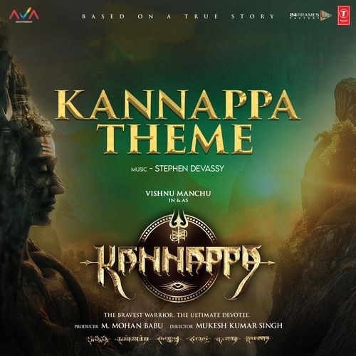 Kannappa Theme (From "Kannappa")