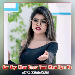 Kar Diya Khun Chora Tune Mere Pyar Ka-NSQbUjFSGmE