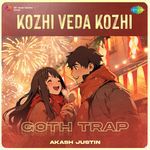 Kozhi Veda Kozhi - Goth Trap