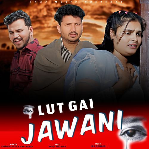 Lut Gai Jawani