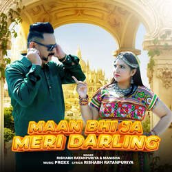 Maan Bhi Ja Meri Darling-HlEDBRpFYmw