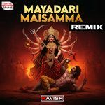 Mayadari Maisamma Official Remix (From "College")