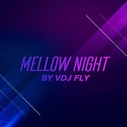 Mellow Night-G1EMYC5nblw