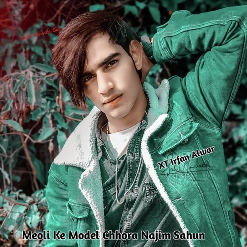 Meoli Ke Model Chhora Najim Sahun