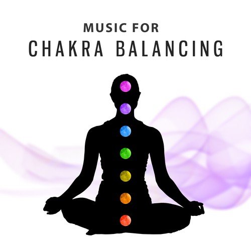 Music for Chakra Balancing – Meditation & Relaxation, Inner Silence, Peaceful Spirit, Mind Calmness, New Age Mediation Music