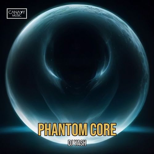 Phantom Core