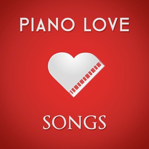 Piano Love Songs