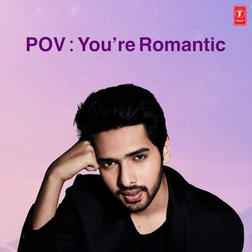 Pov - You're Romantic
