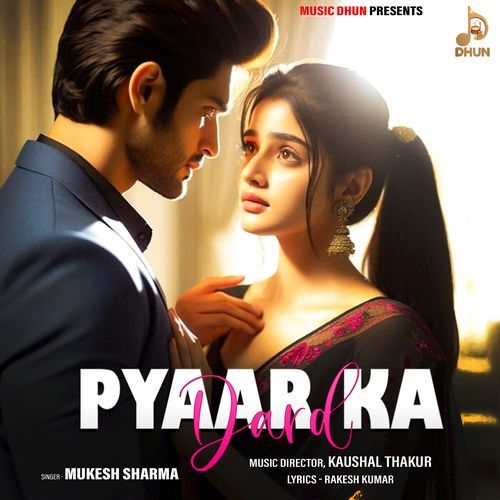 Pyaar Ka Dard