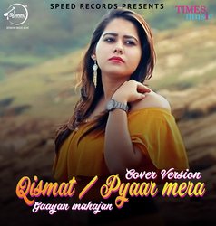 Qismat/Pyaar Mera - Cover Version-HFw4RAZIX0U