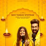 SHIV TANDAV STOTRAM (feat. SACHET-PARAMPARA)