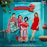 Mere Naal Tu From Saunkan Saunkanay 2