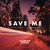 Save Me - 3