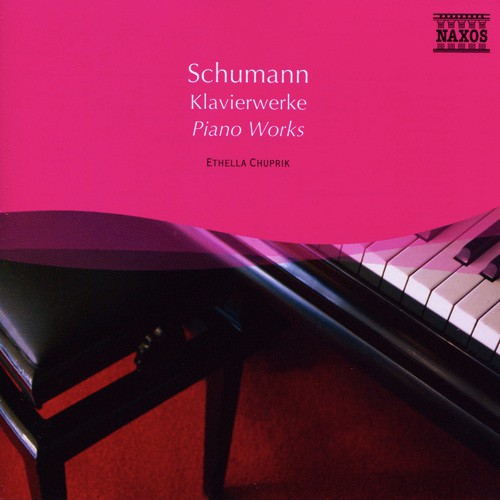 Schumann, R.: Works for Piano