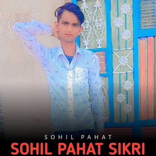 Sohil Pahat Sikri