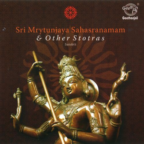 Sri Mrytunjaya Sahasranamam & Other Stotras