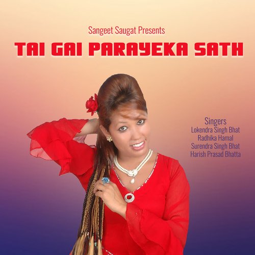 Tai Gai Parayeka Sath