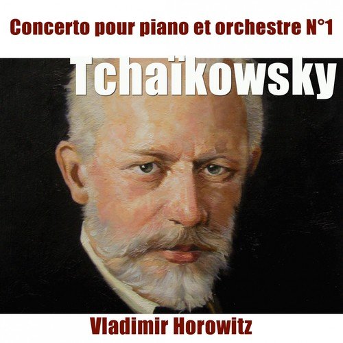 Tchaikovsky: Concerto pour piano No. 1