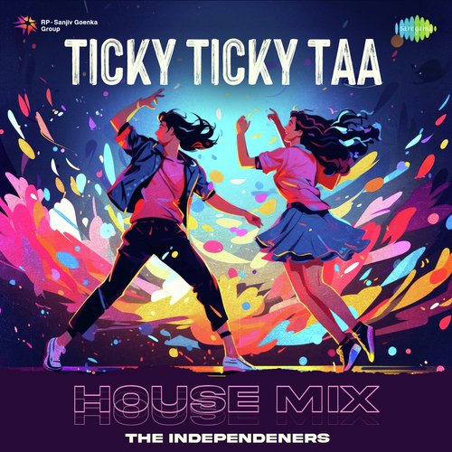 Ticky Ticky Taa - House Mix