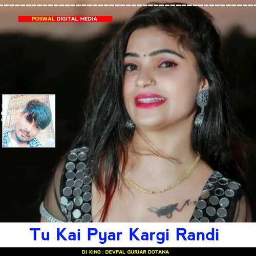 Tu Kai Pyar Kargi Randi