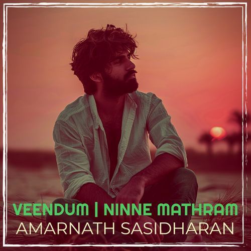 Veendum | Ninne Mathram