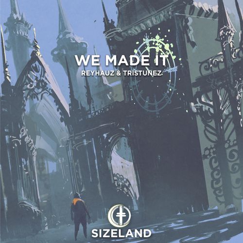 We Made It (Extended Mix)