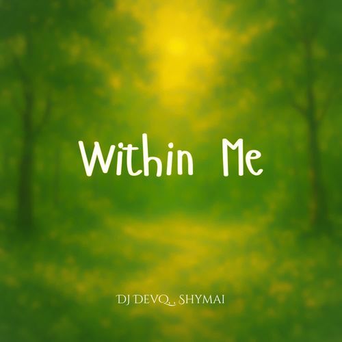 Within Me
