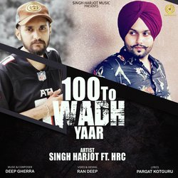 100 To Wadh Yaar-CAwJWgIGAHc