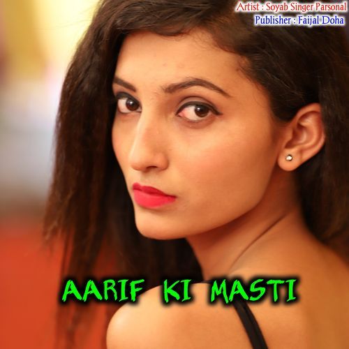 Arif Ki Masti