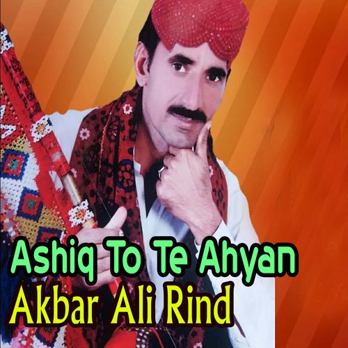 Ashiq To Te Ahyan