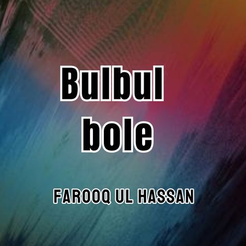 Bulbul bole