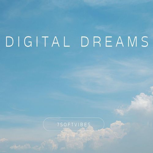 Digital Dreams