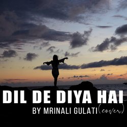 Dil De Diya Hai (Cover)-NwMfZzNTRws