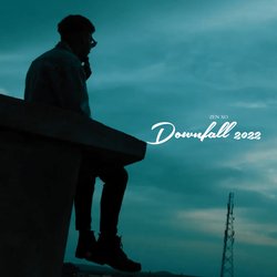 Downfall 2022-FzEhVzdKdUs