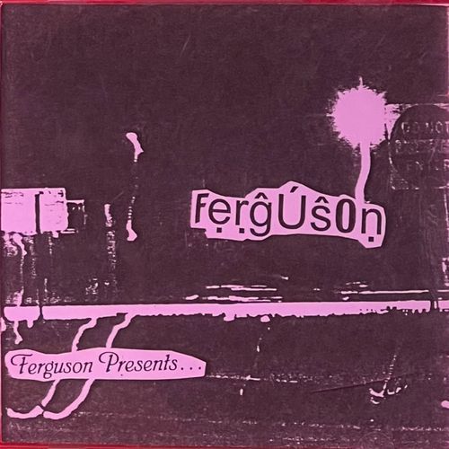 Ferguson Presents...