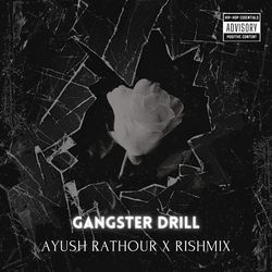 GANGSTER DRILL-IxoSWjpYdmw